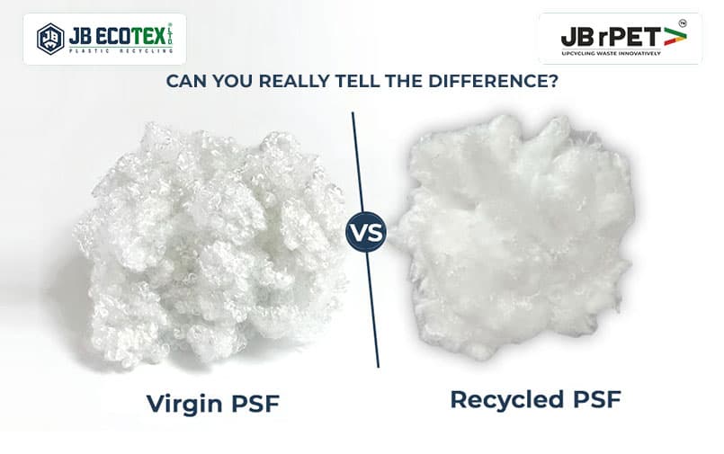 Virgin psf vs Recycled psf