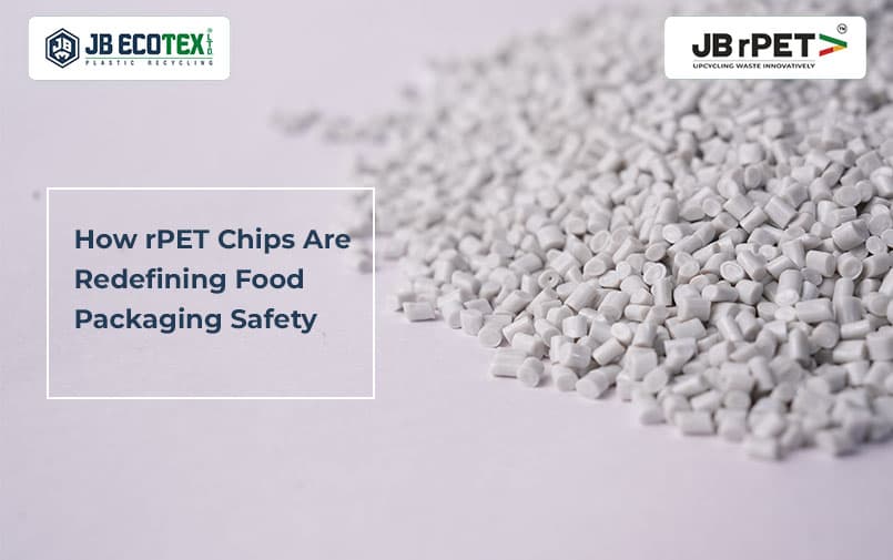 How rPET Chips Are Redefining Food Packaging Safety